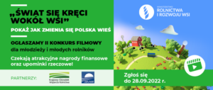 Miniaturka artykułu II Ogólnopolski, amatorski konkurs filmowy pn. „Świat się kręci wokół wsi”