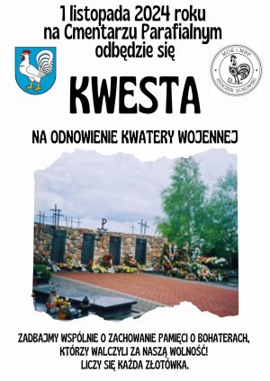 Miniaturka artykułu Kwesta na odnowienie Kwatery Wojennej na Cmentarzu Parafialnym!!!