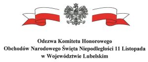 Miniaturka artykułu Odezwa Komitetu Honorowego Obchodów Narodowego Święta Niepodległości 11 Listopada w Województwie Lubelskim