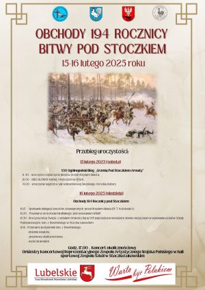 Miniaturka artykułu ZAPRASZAMY NA OBCHODY 194 ROCZNICY BITWY POD STOCZKIEM!!!